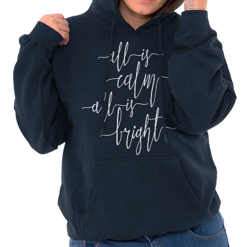 All Is Bright Hoodie