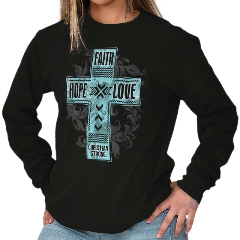 Faith Hope Love Long Sleeve T-Shirt