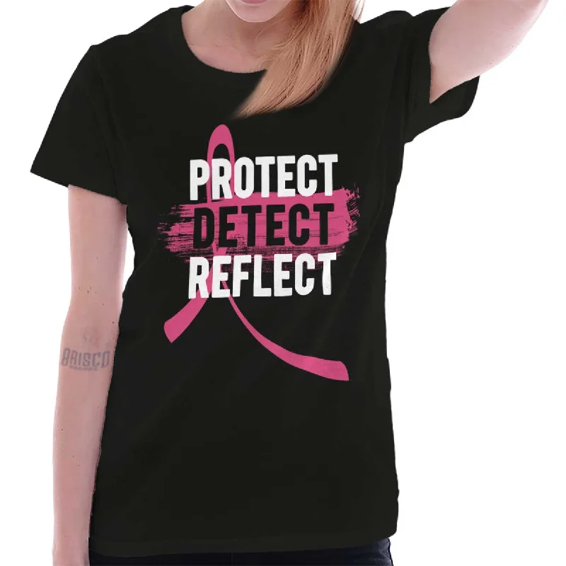 Protect Detect Reflect Ladies T Shirt